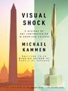 Visual Shock (eBook): A History of Art Controversies in American Culture